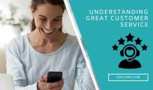 Understanding Great Customer Service