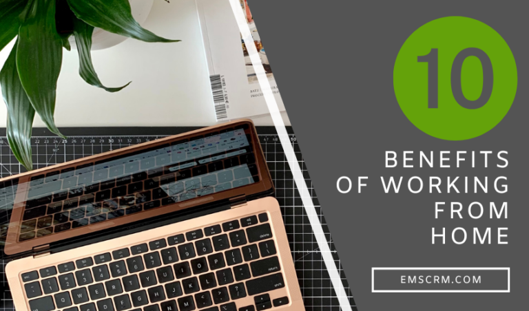 text and a picture that says 10 Benefits of Working from Home