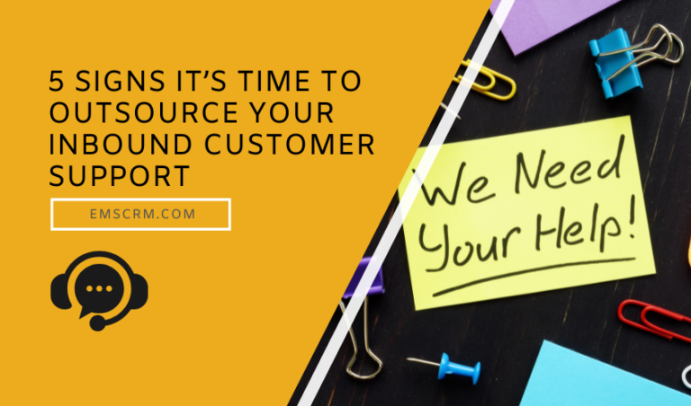 5 Signs It’s Time to Outsource Your Inbound Customer Support